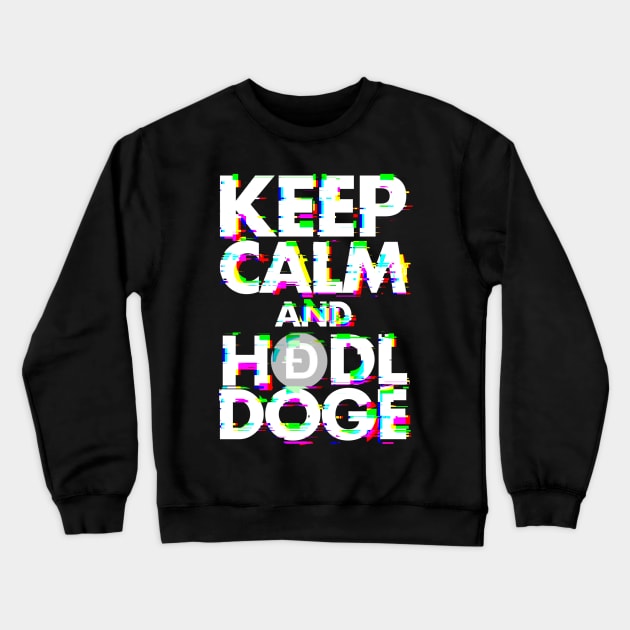 Keep Calm and Hodl Doge Crewneck Sweatshirt by Dzulhan